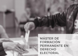 Máster de Formación Permanente en Derecho Electoral