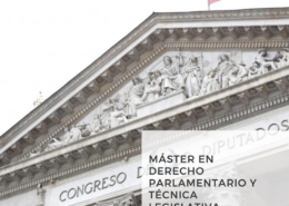 Máster en Derecho Parlamentario y Técnica Legislativa